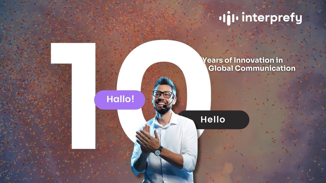 A festive background showcasing a man wearing headphones, clapping, and smiling in celebration. Behind him is a large number '10' accompanied by the text 'Years of Innovation in Global Communication,' symbolizing Interprefy's 10th anniversary. The Interprefy logo is displayed in white in the top right corner.